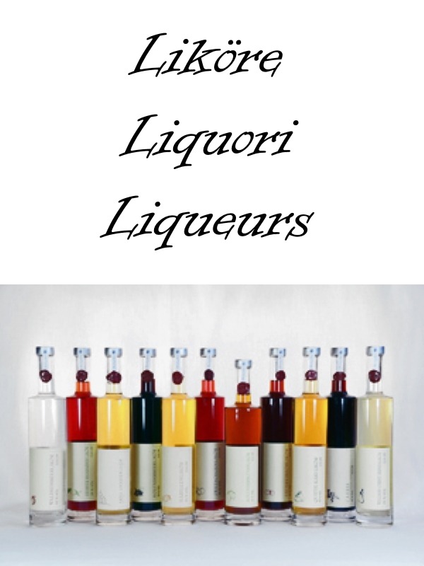 Liköre Liquori Liqueurs